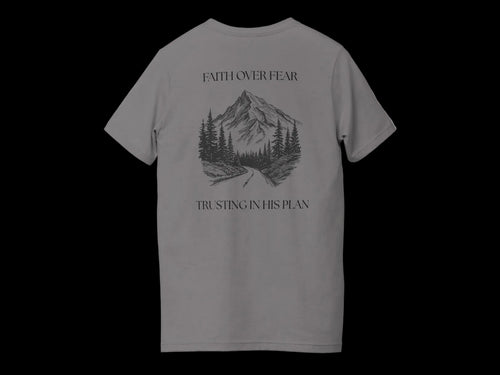 FAITH OVER FEAR t-shirt
